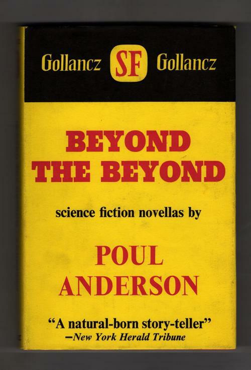 Beyond the Beyond by Poul Anderson (First Edition) Gollancz SF