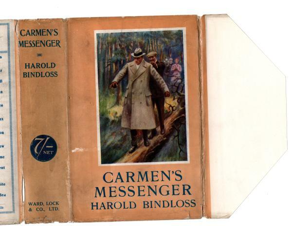 Carmen's Messenger by Harold Bindloss (First Edition) File Co[py