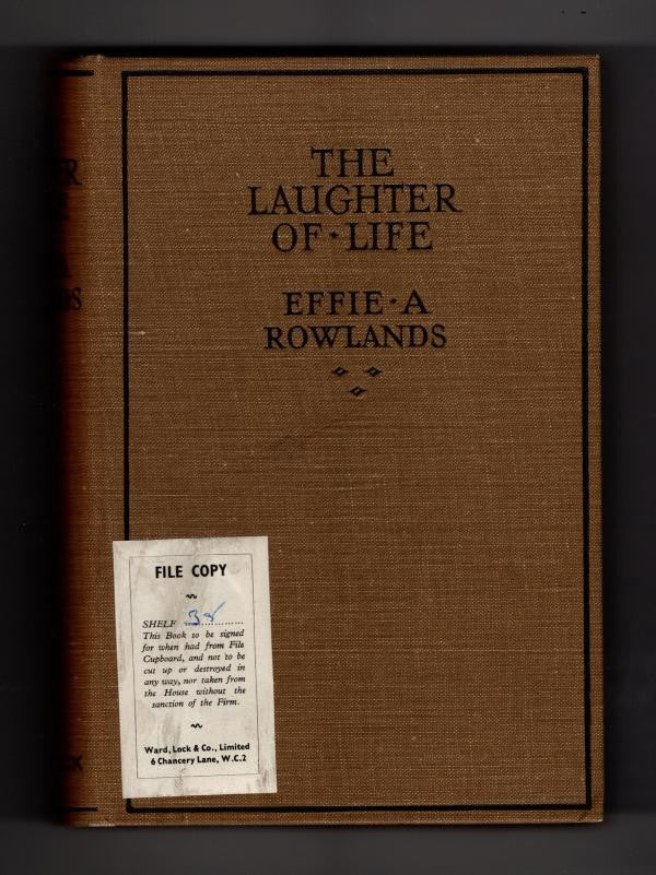 The Laughter of Life by Effie Adelaide Rowlands (First Edition) Ward Lock Fil...