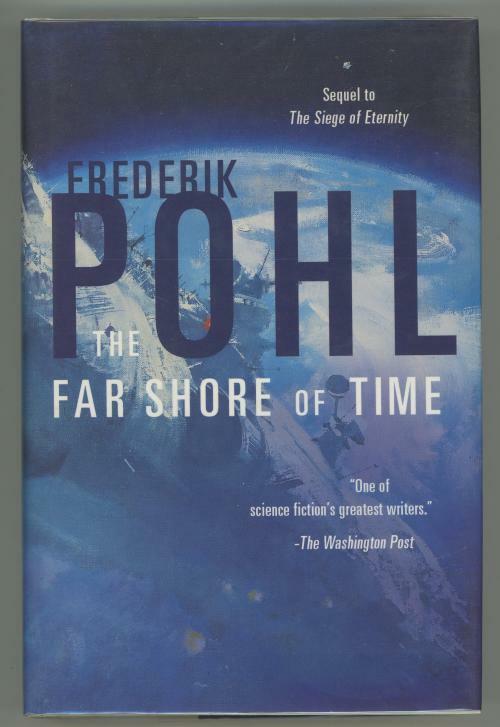 The Far Shore of Time by Frederik Pohl Signed