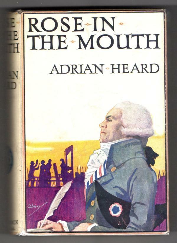 Rose in the Mouth by Adrian Heard (First Edition) File Copy