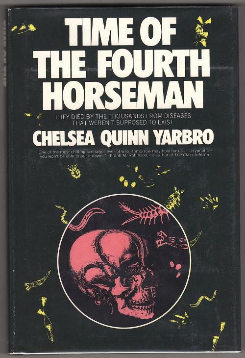 Time of the Four Horsemen by Chelsea Quinn Yarbro (First Edition)