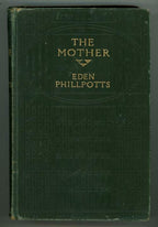 The Mother by Eden Phillpotts