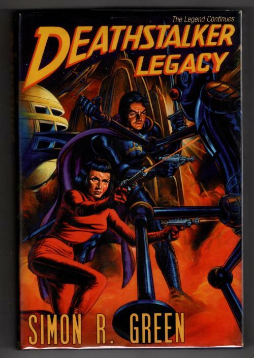 Deathstalker Legacy by Simon R. Green (First Edition) Gollancz File Copy