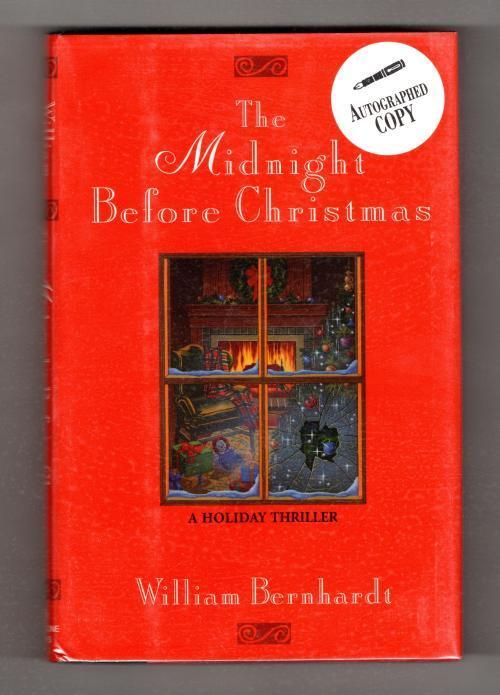 The Midnight Before Christmas by William Bernhardt (First Edition) Signed