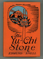 The Yu-Chi Stone by Edmund Snell First Edition