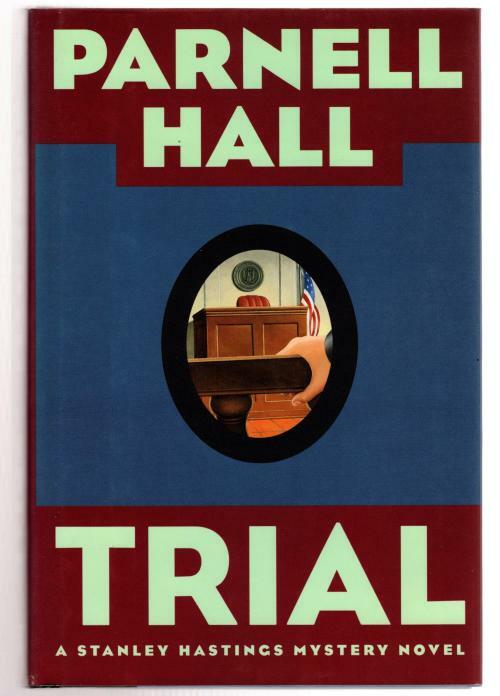 Trial by Parnell Hall (First Edition) Signed