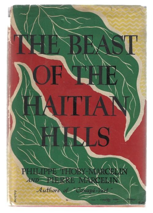 The Best of Haitian Hills by Philippe Thoby-Marcelin (First Edition)