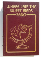 Where Late the Sweet birds Sang by Kate Wilhelm (Easton Press) Leather