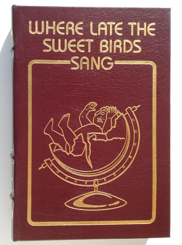 Where Late the Sweet birds Sang by Kate Wilhelm (Easton Press) Leather
