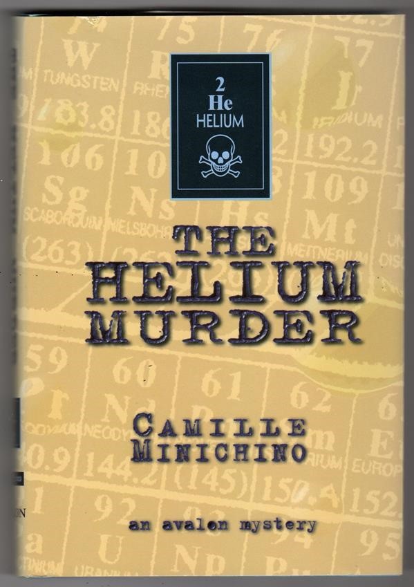 The Helium Murder by Camille Minichino 2nd Gloria Lamerino bk