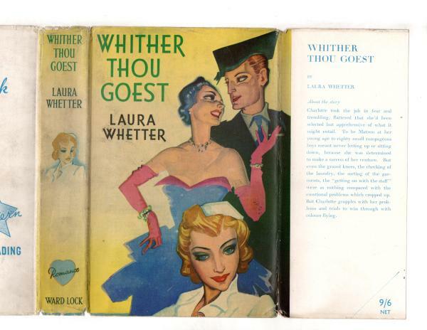 Wither Thou Goest by Laura Whetter (First Edition) Ward Lock File Copy