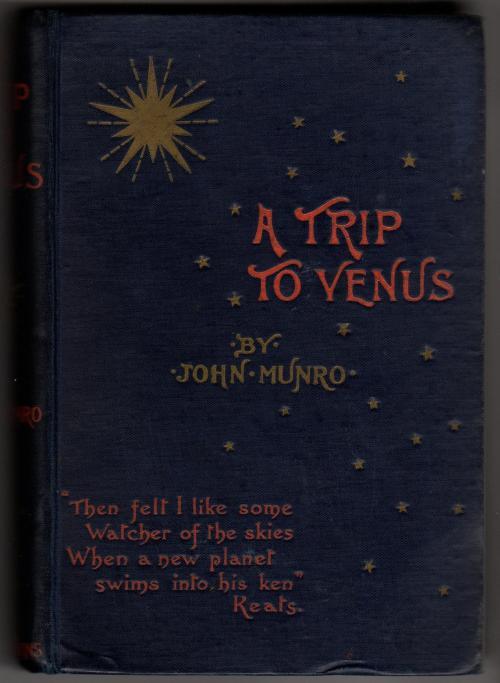 A Trip to Venus by John Munro (Third Edition)