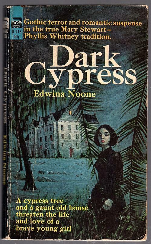 Dark Cypress by Edwina Noone (Michael Avallone)