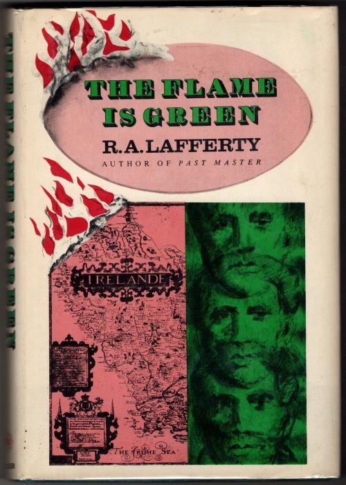 The Flame is Green by R.A. Lafferty (First Edition)