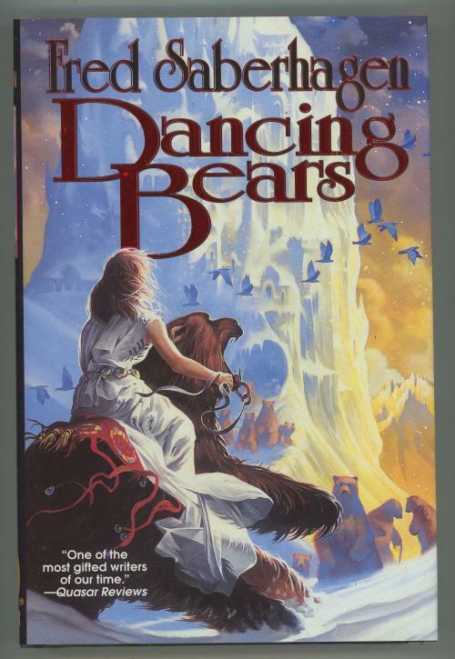 Dancing Bears by Fred Saberhagen (First Edition)