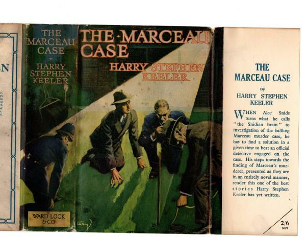 The Marceau Case by Harry Stephen Keeler (First Edition) File Copy