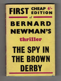 The Spy in the Brown Derby by Bernard Newman (Gollancz Thriller) File Copy