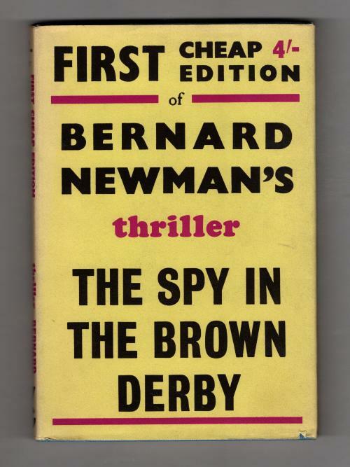 The Spy in the Brown Derby by Bernard Newman (Gollancz Thriller) File Copy