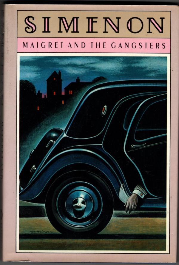 Maigret and the Gangsters by Georges Simenon