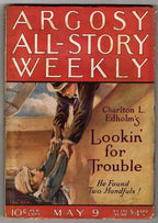 Argosy May 9 1925 Paul Stahr Cvr; Clarence E. Mulford