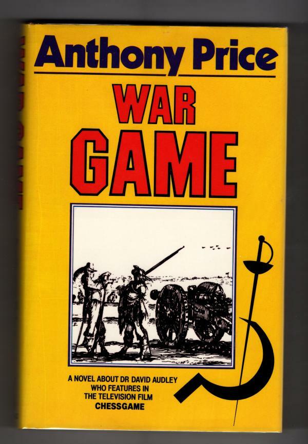 War Game by Anthony Price (First Edition) Gollancz File Copy