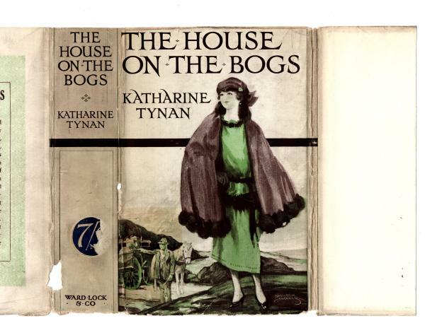 The House on the Bogs by Katharine Tynan (First Edition) Ward Lock File Copy
