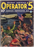 Operator #5 Aug 1936 "Patriots' Death Battalion" Curtis Steele - Pulp
