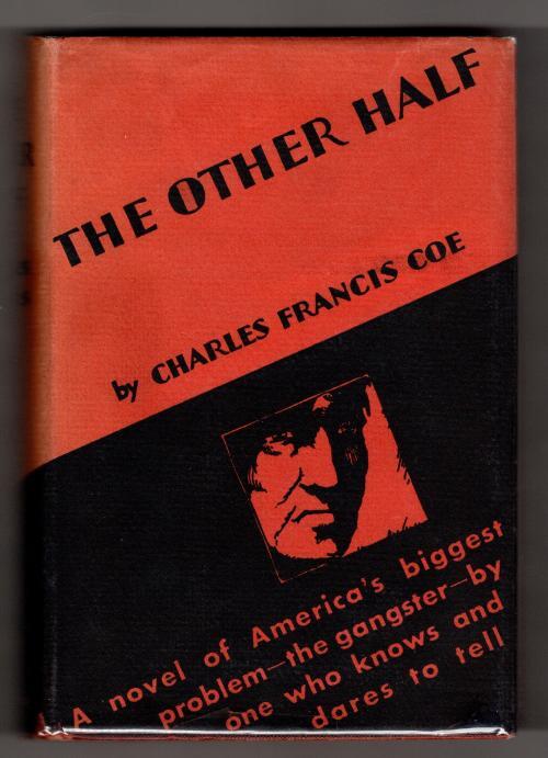 The Other Half by Charles Francis Coe (First Edition)