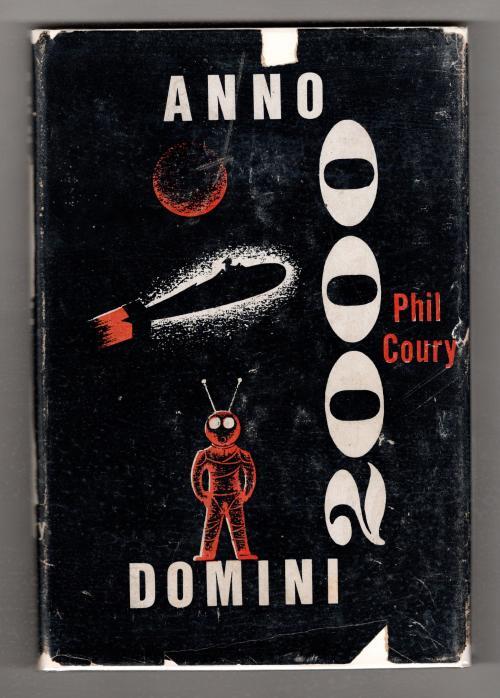 Anno Domini 2000 by Phil Coury (First Edition) Signed