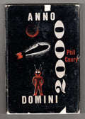 Anno Domini 2000 by Phil Coury (First Edition) Signed