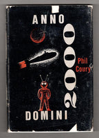 Anno Domini 2000 by Phil Coury (First Edition) Signed