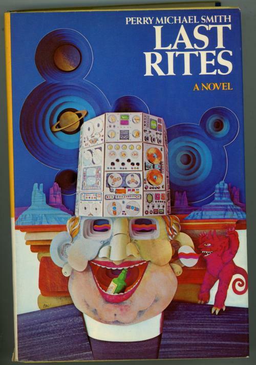 Last Rites by Perry Michael Smith (First Edition)