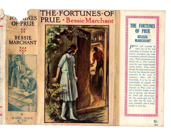 The Fortunes of Prue by Bessie Marchant (Rare DJ) Publisher's Copy