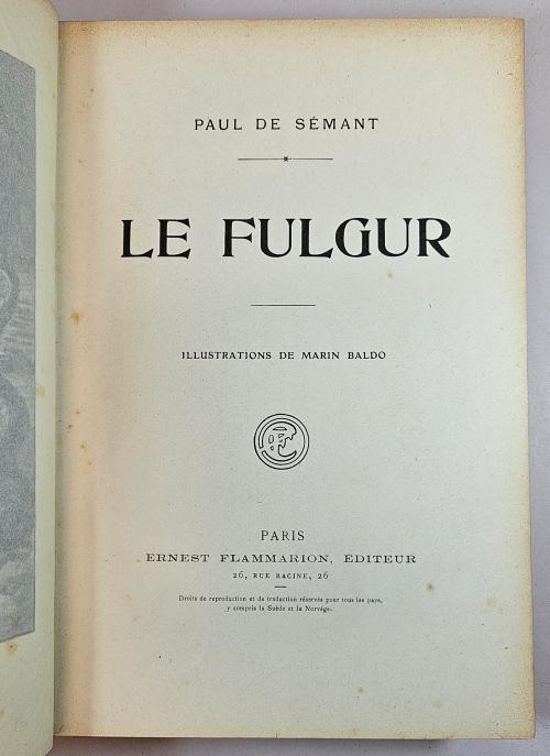 Le Fulgur by Paul De Semant (First Edition)
