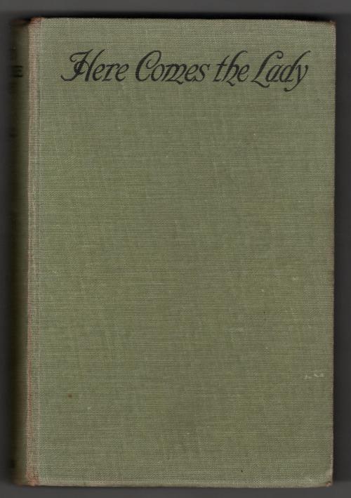 Here Comes the Lady by M. P. Shiel (First Edition)