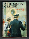 A Cumsha Cruise by E. Laurie Long (First Edition) File Copy