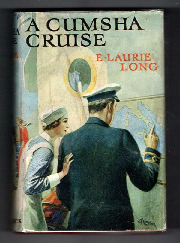 A Cumsha Cruise by E. Laurie Long (First Edition) File Copy