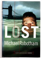Lost by Michael Robotham (First Edition)