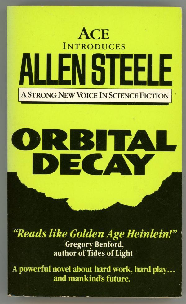 Orbital Decay by Allen Steele ARC