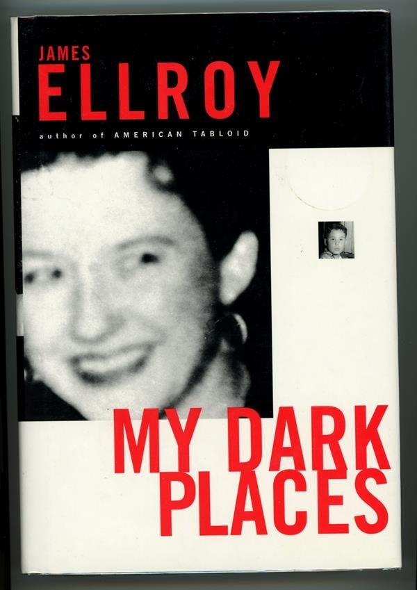My Dark Places by James Ellroy 1st SIGNED HC w/DJ- High Grade