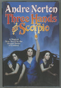 Three Hands for Scorpio by Andre Norton (First Edition)