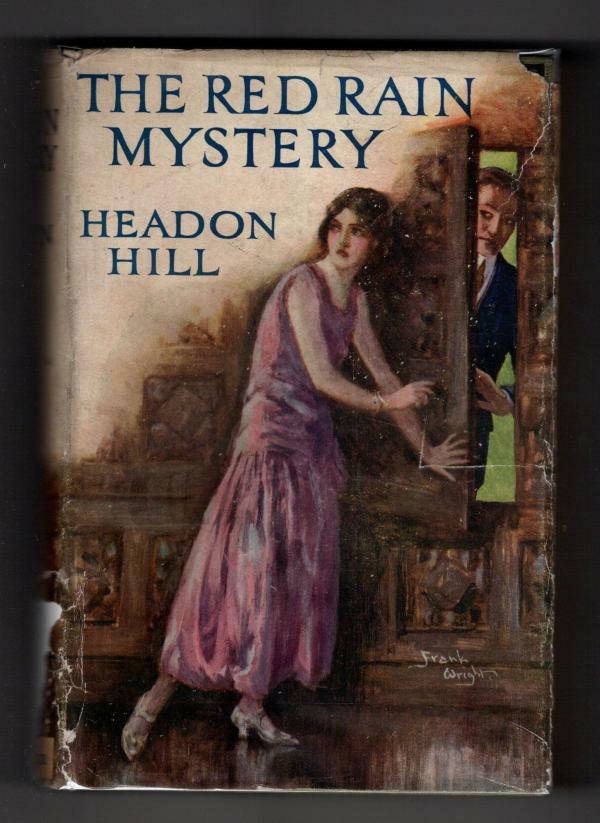 The Red Rain Mystery by Headon Hill (First Edition) File Copy