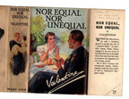 Nor Equal Nor Unequal by Valentine (First Edition) Ward Lock File Copy