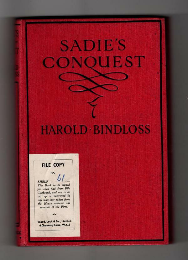Sadie's Conquest by Harold Bindloss (Ward Lock File Copy)