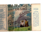 Young Desire by Valentine (Publisher's File Copy w/DJ)