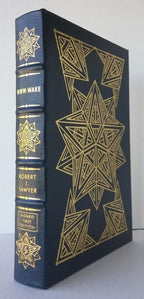 WWW:Wake by Robert J. Sawyer (First Edition) Easton Press, Limited Signed