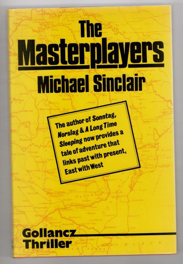 The Masterplayers by Michael Sinclair (First Edition) File Copy