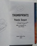 Thumbprints by Pamela Sargent (First Edition) Uncorrected Proof Signed
