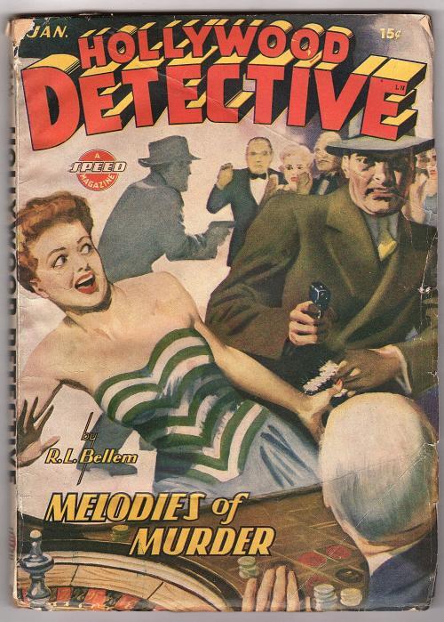 Hollywood Detective Jan 1944 Assault cover; Robert Leslie Bellem